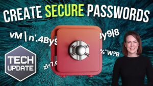 Creating Secure Passwords: What You Need to Know