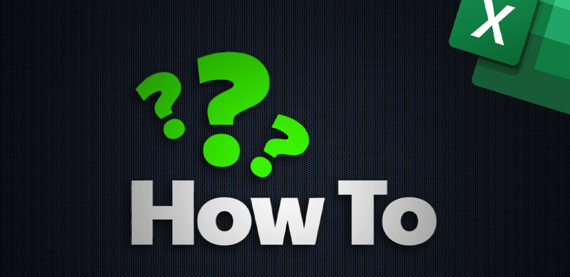 How To Guides - Excel